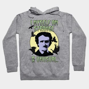 Edgar Allan Poe Strange Raven Quote Hoodie